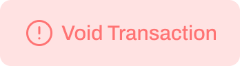 A filled Void Transaction button
